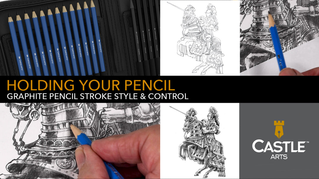 How to Hold & Control Your Graphite Pencils